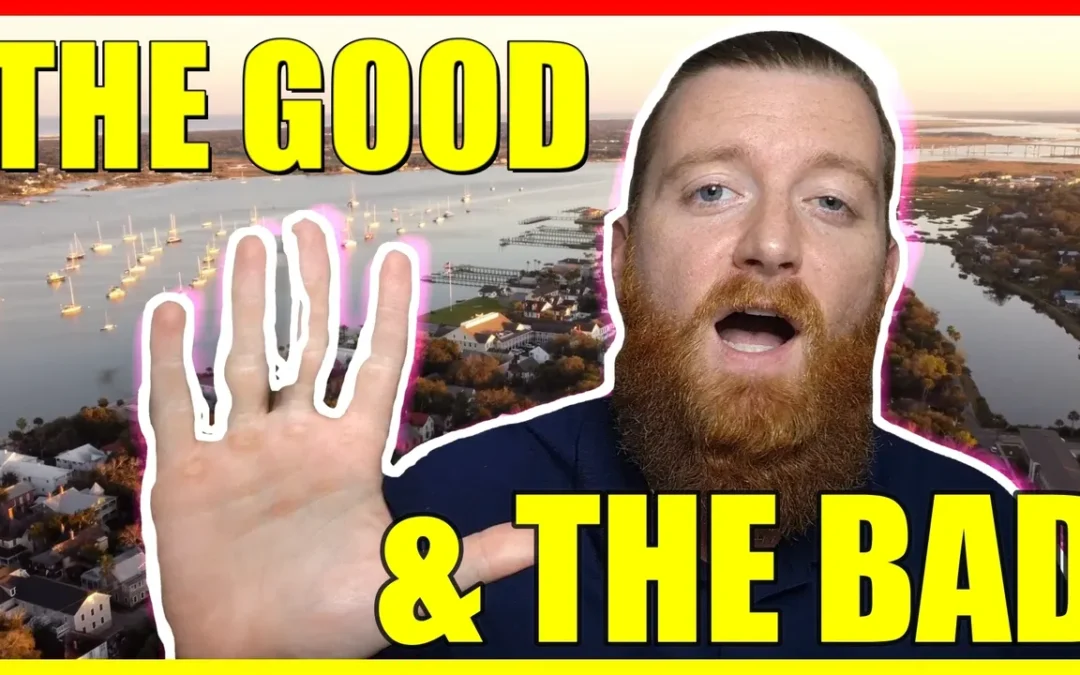 Top 5 Pros and Cons of Living in St Augustine