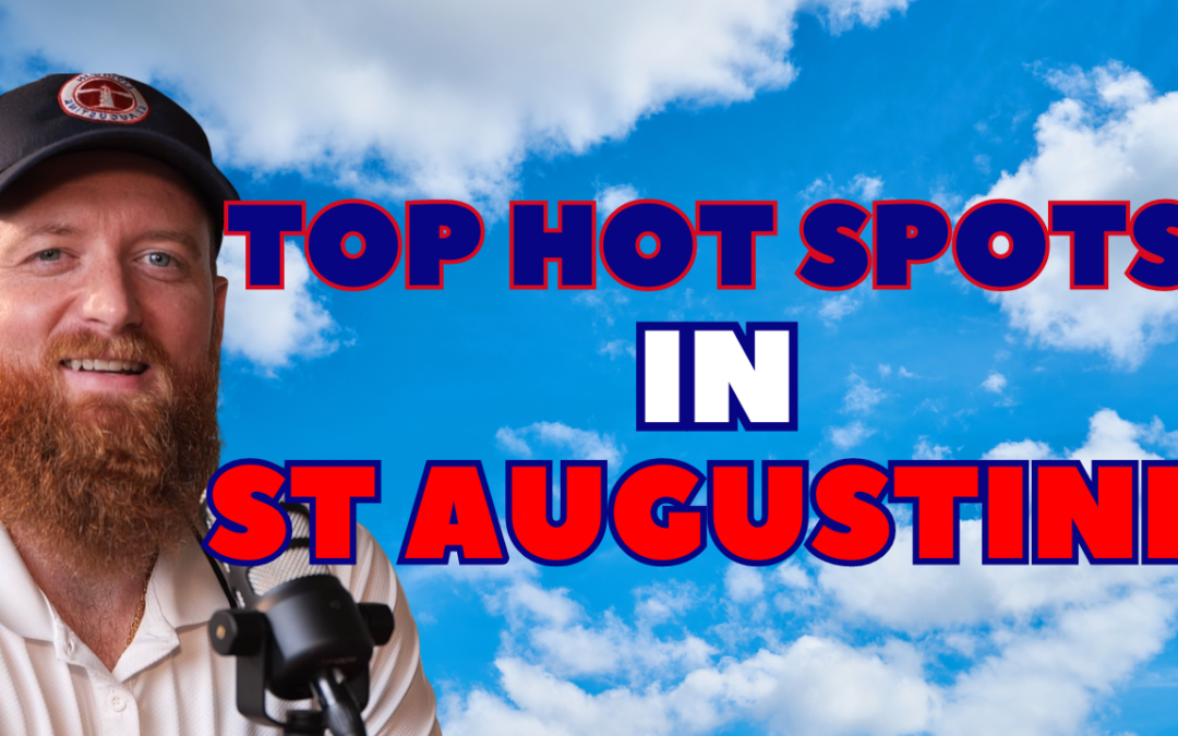 What to do in St. Augustine, FL – Top 5 Hot Spots in Town