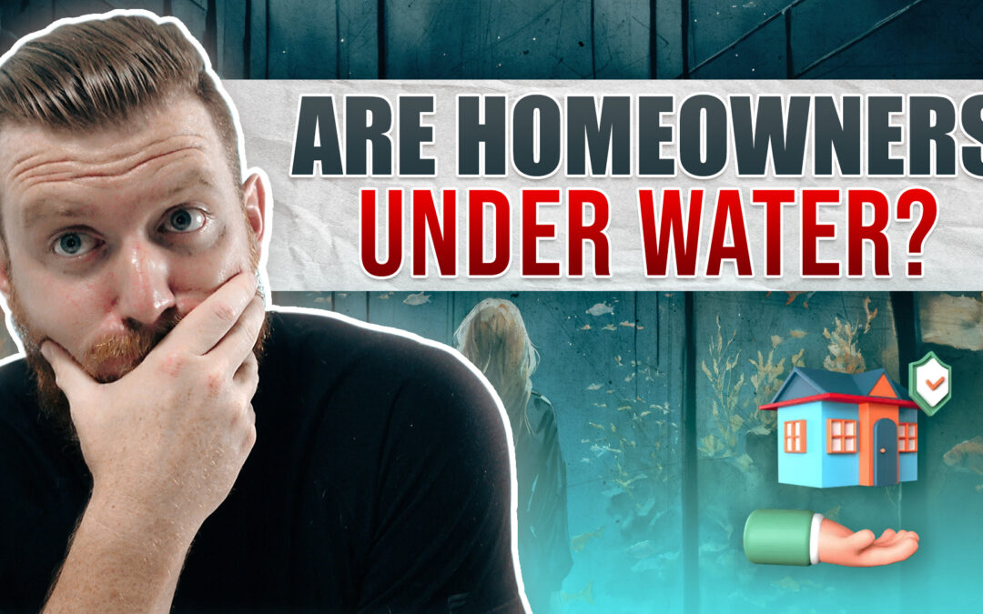 Are Homeowners under water?